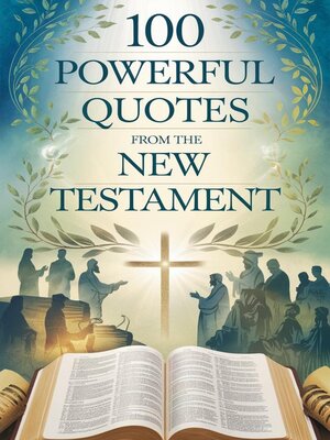 cover image of 100 Powerful Quotes from the New Testament